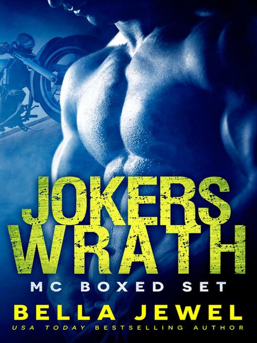 Title details for Jokers' Wrath Boxed Set by Bella Jewel - Available